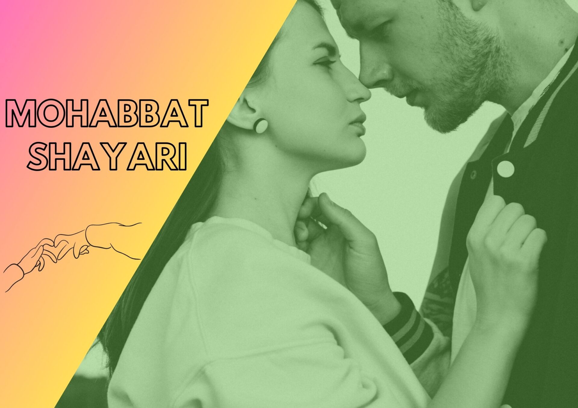 100+ Mohabbat Shayari in Hindi | मोहब्बत शायरी