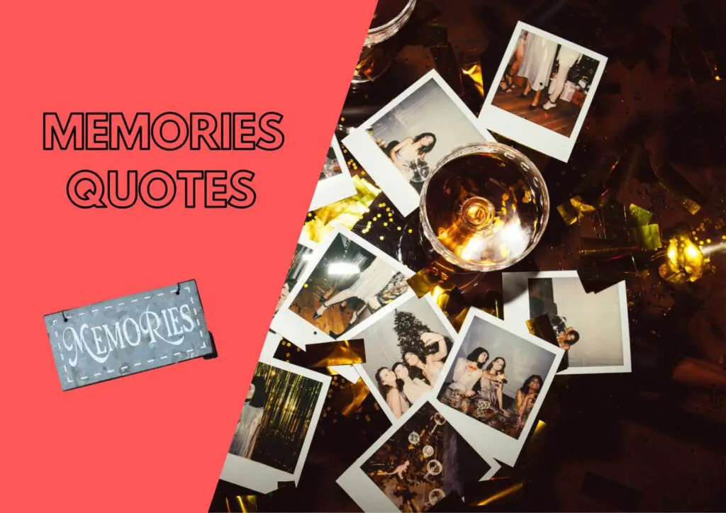 Memories Quotes