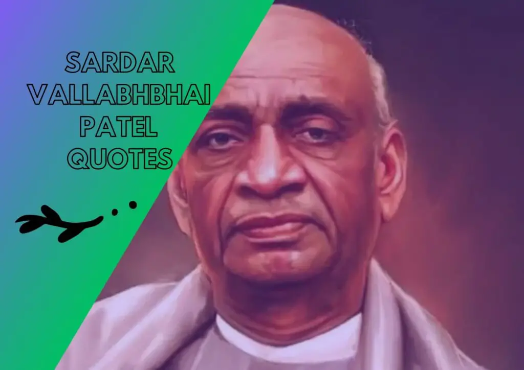 100+ Sardar Vallabhbhai Patel Quotes In Hindi - Shayari Baba