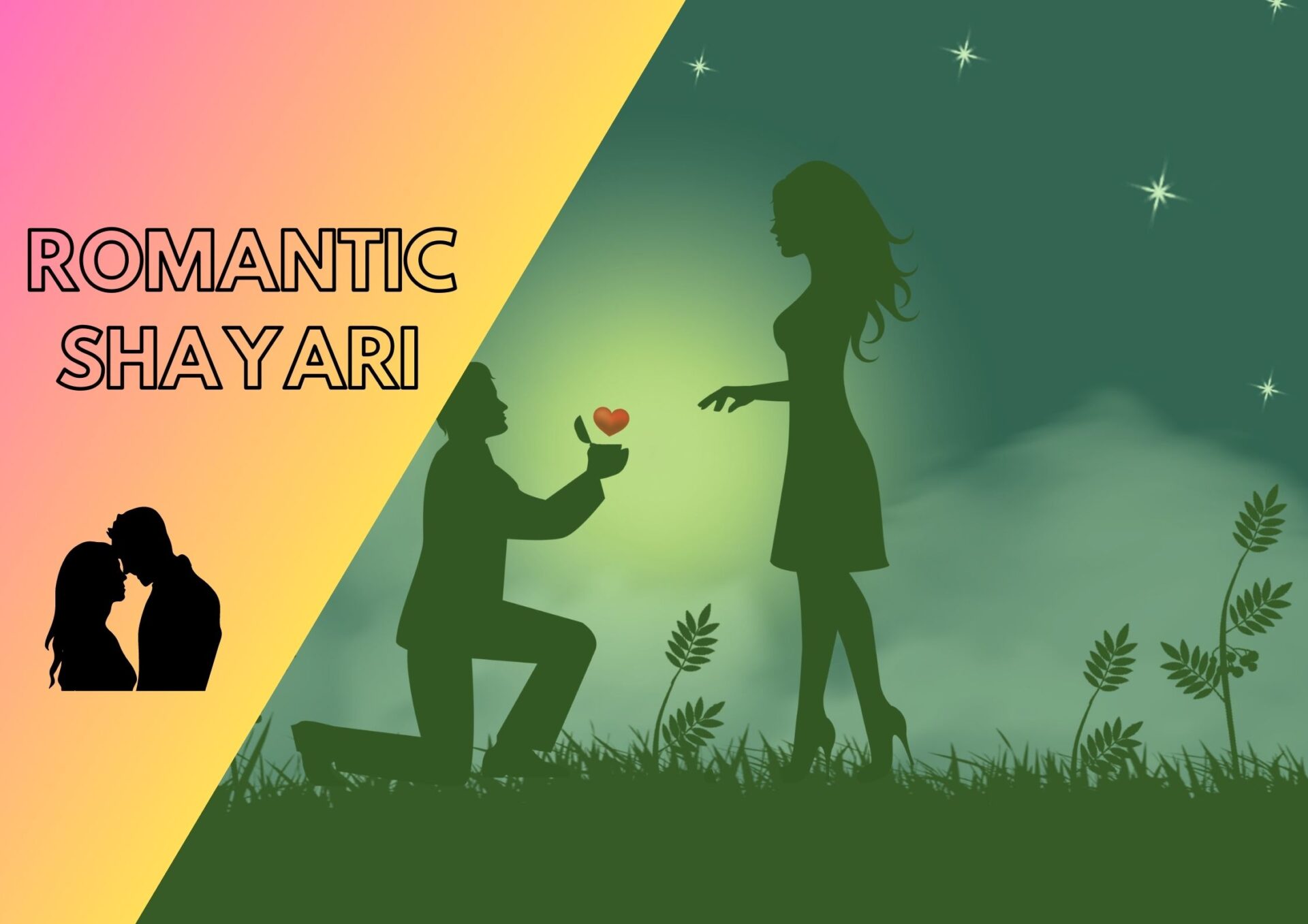 100+रोमांटिक शायरी फॉर गर्लफ्रैंड | Romantic Shayari for Girlfriend in Hindi