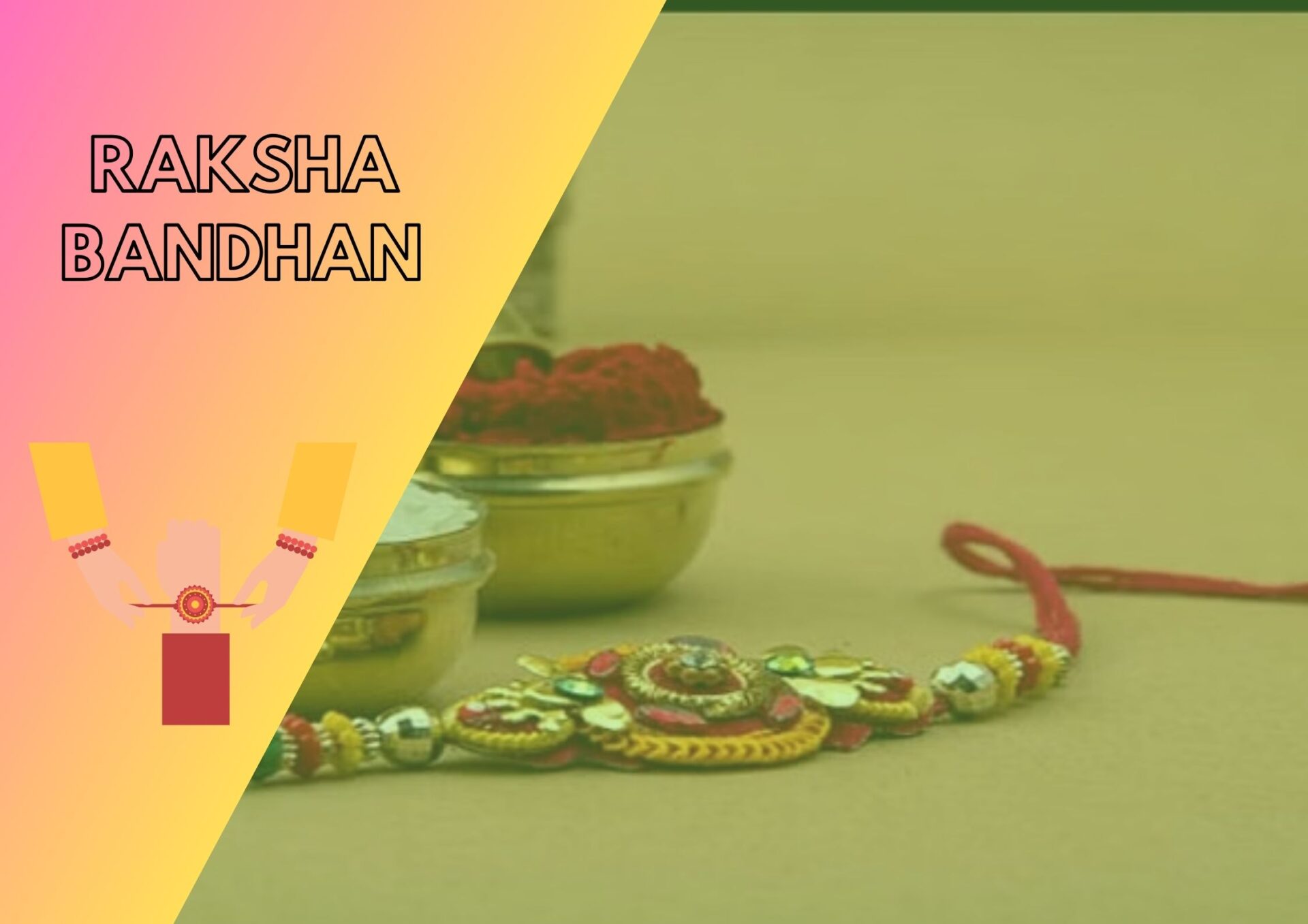 Raksha Bandhan