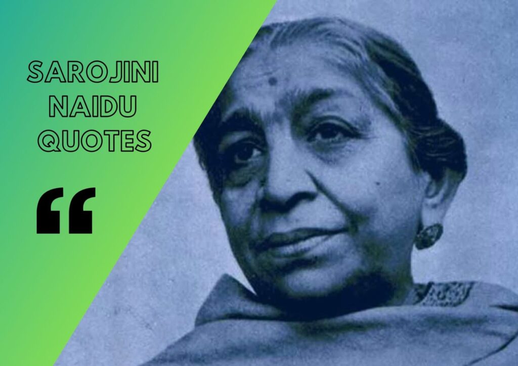 100+ Sarojini Naidu Quotes - Shayari Baba