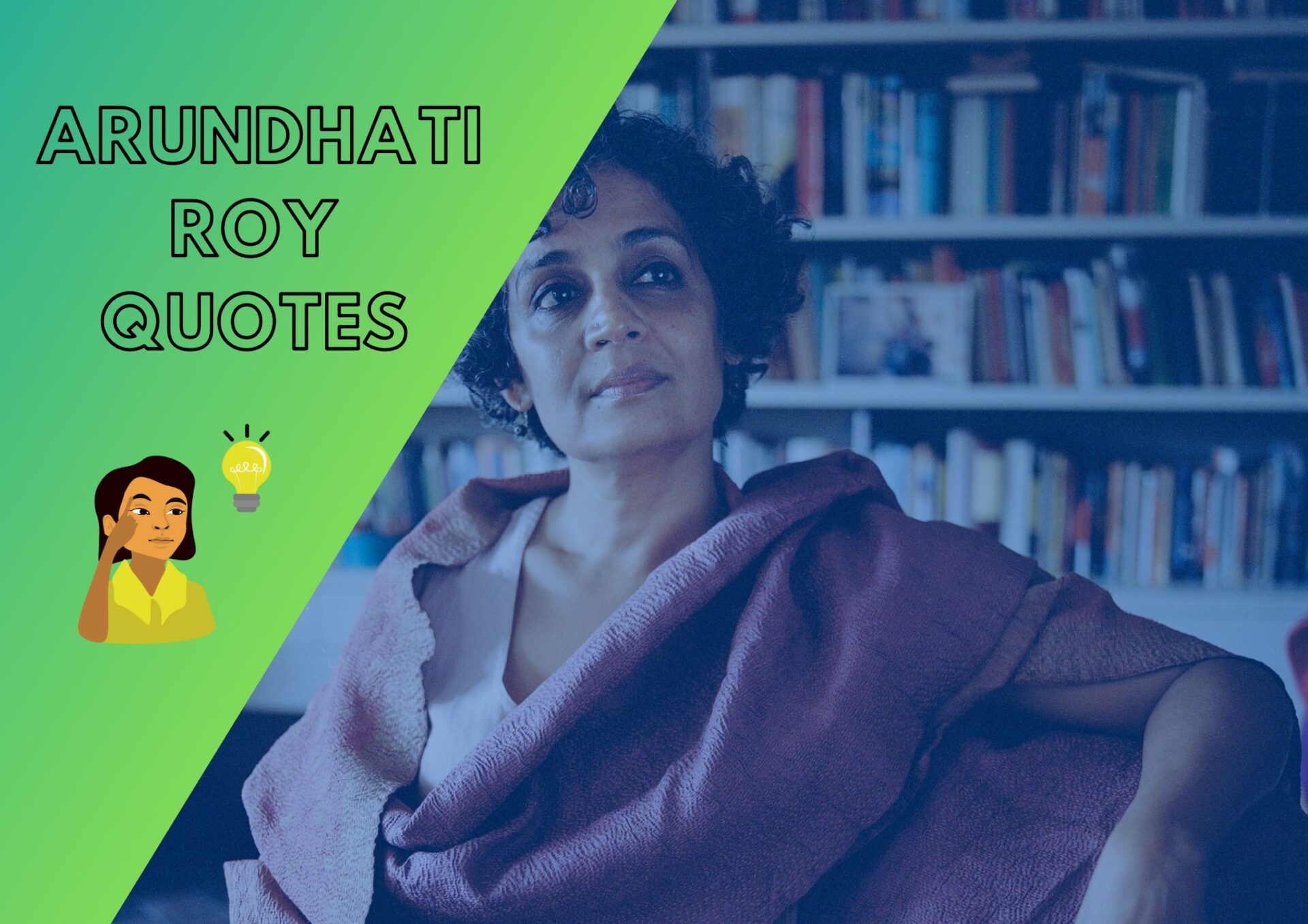 100+ Arundhati Roy Quotes