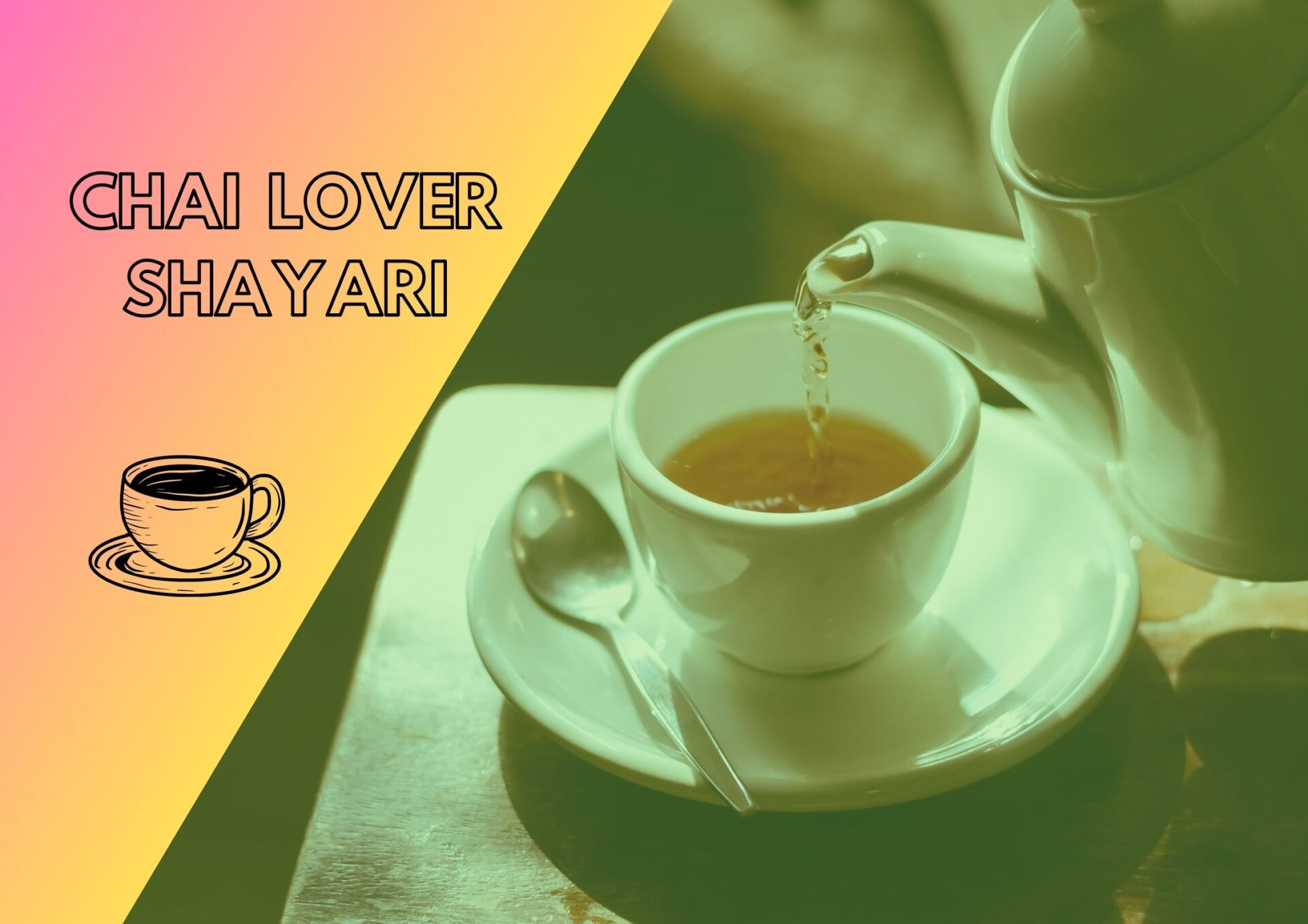 100+ Chai Lover Shayari
