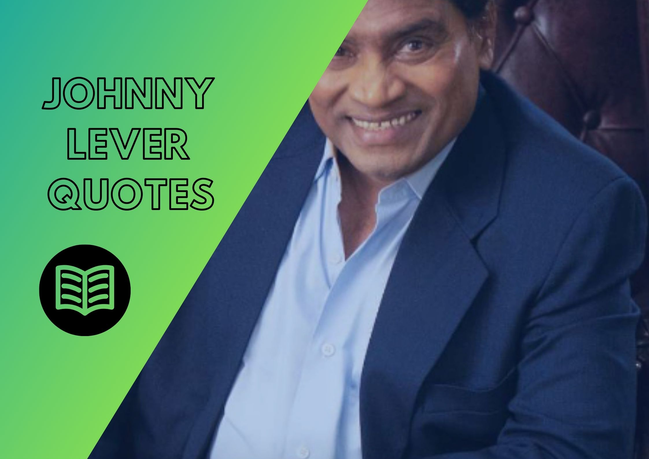 100+ Johnny Lever Quotes