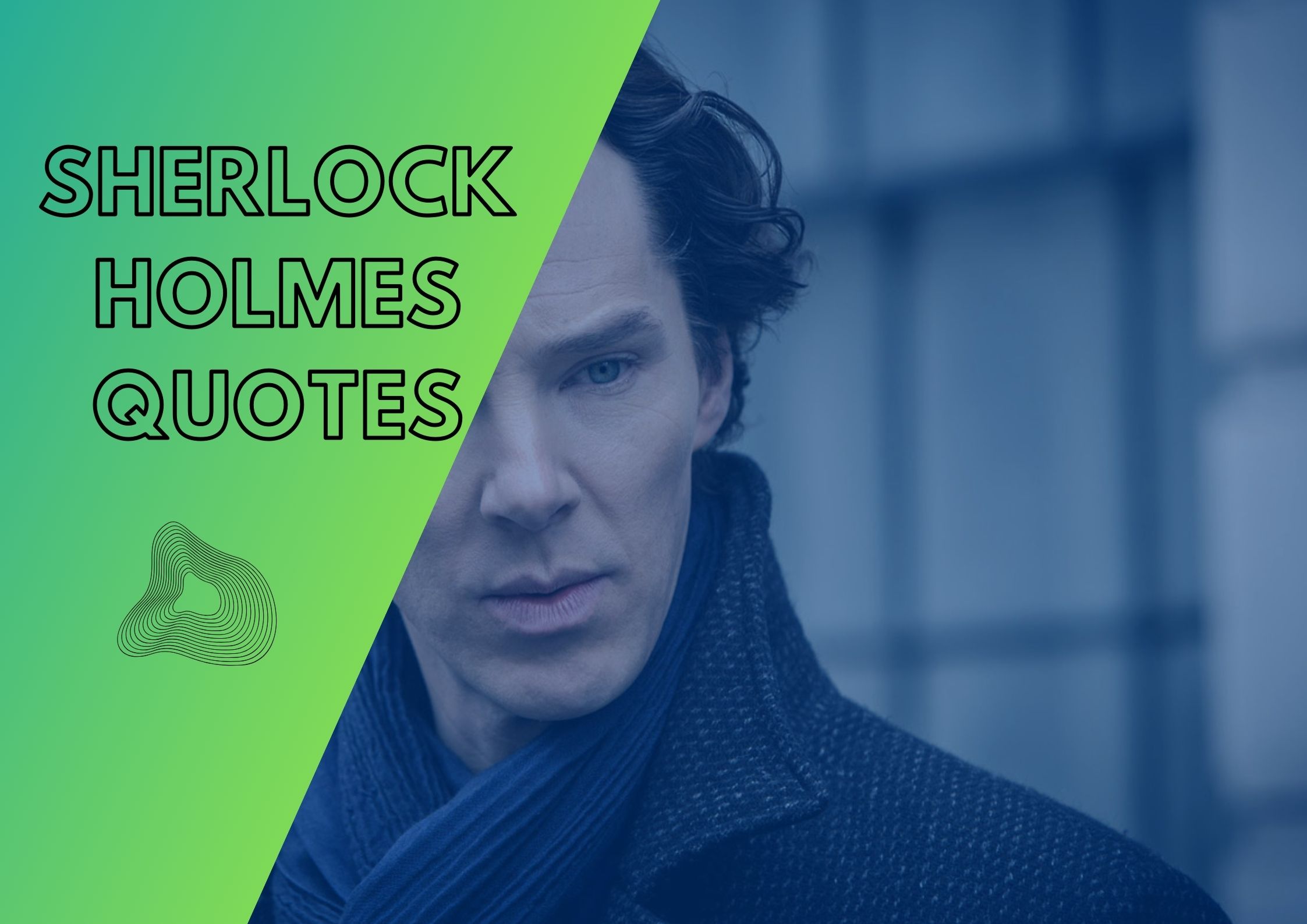 100+ Sherlock Holmes Quotes