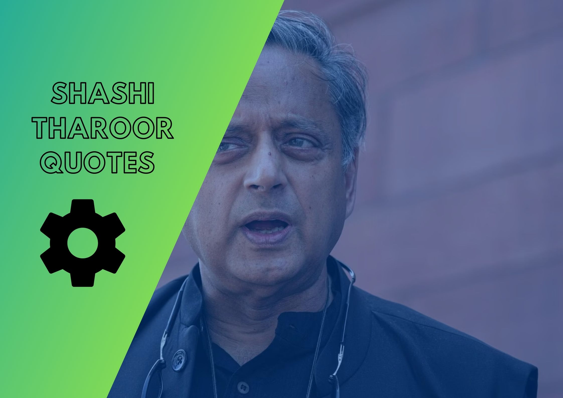 100+ Best Quotes By Shashi Tharoor