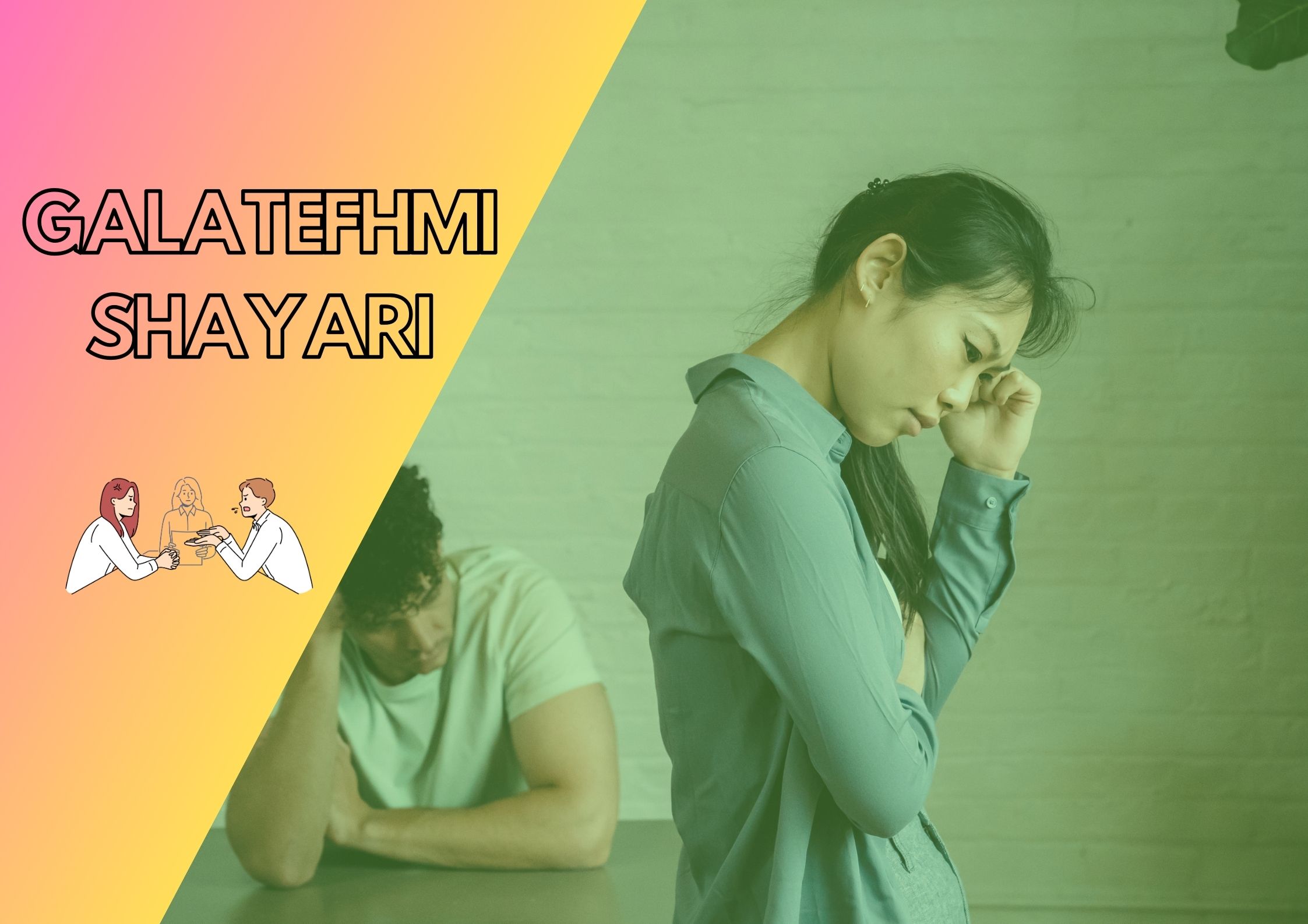 Top Galatefhmi Shayari that you may not have heard