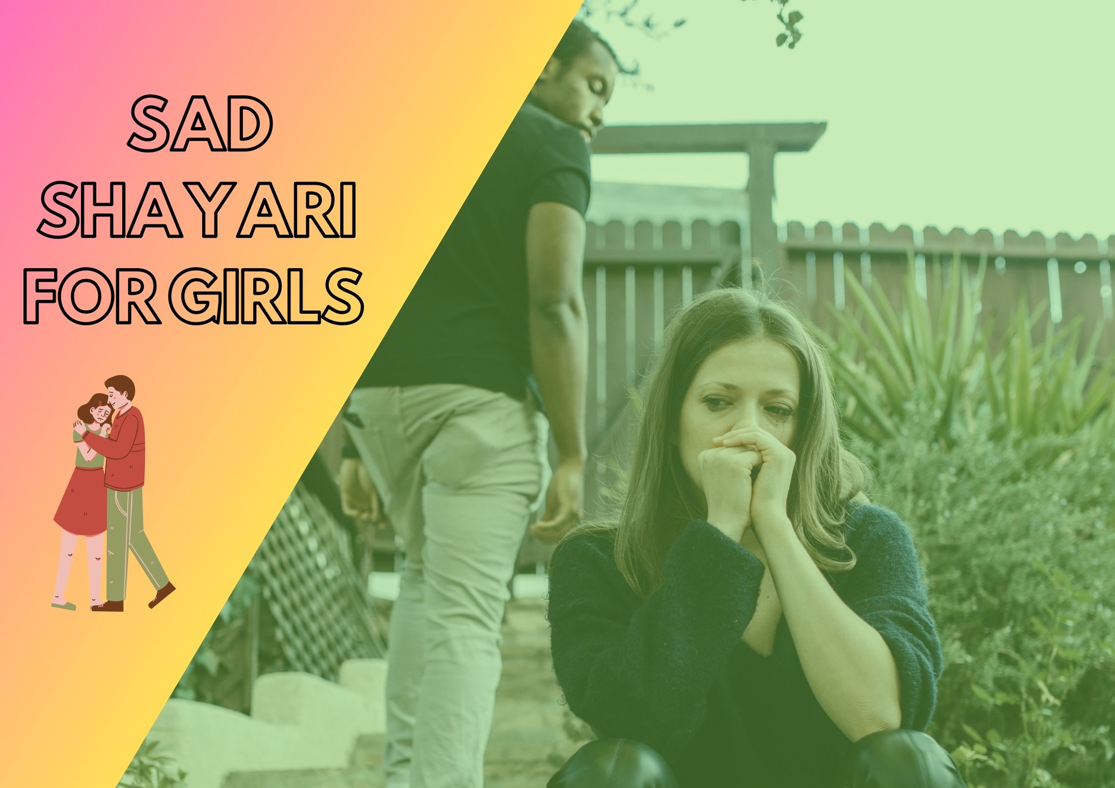 110+ Sad Shayari For Girls In Hindi | सैड शायरी गर्ल्स के लिए