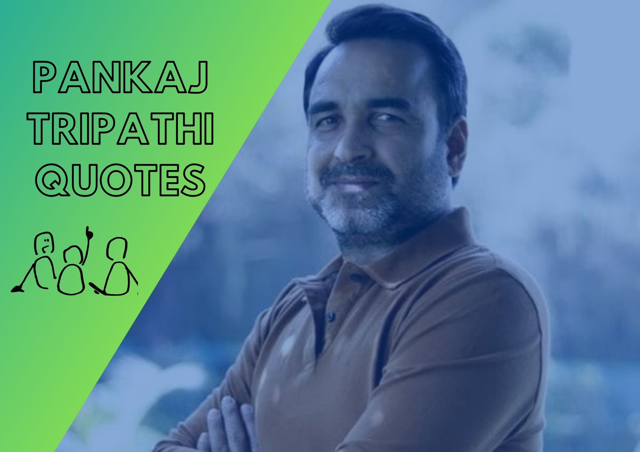 Pankaj Tripathi