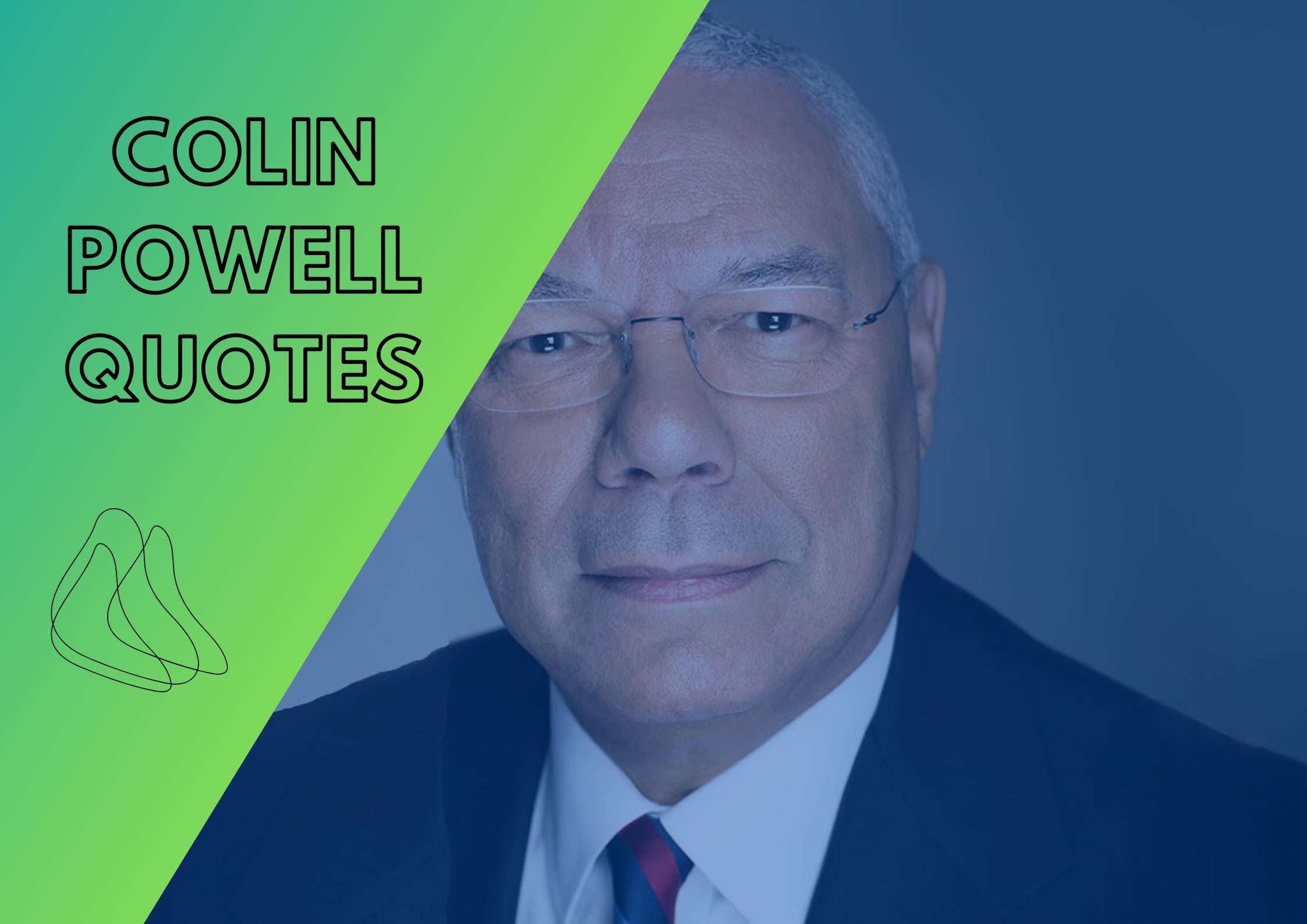 Best Colin Powell Quotes
