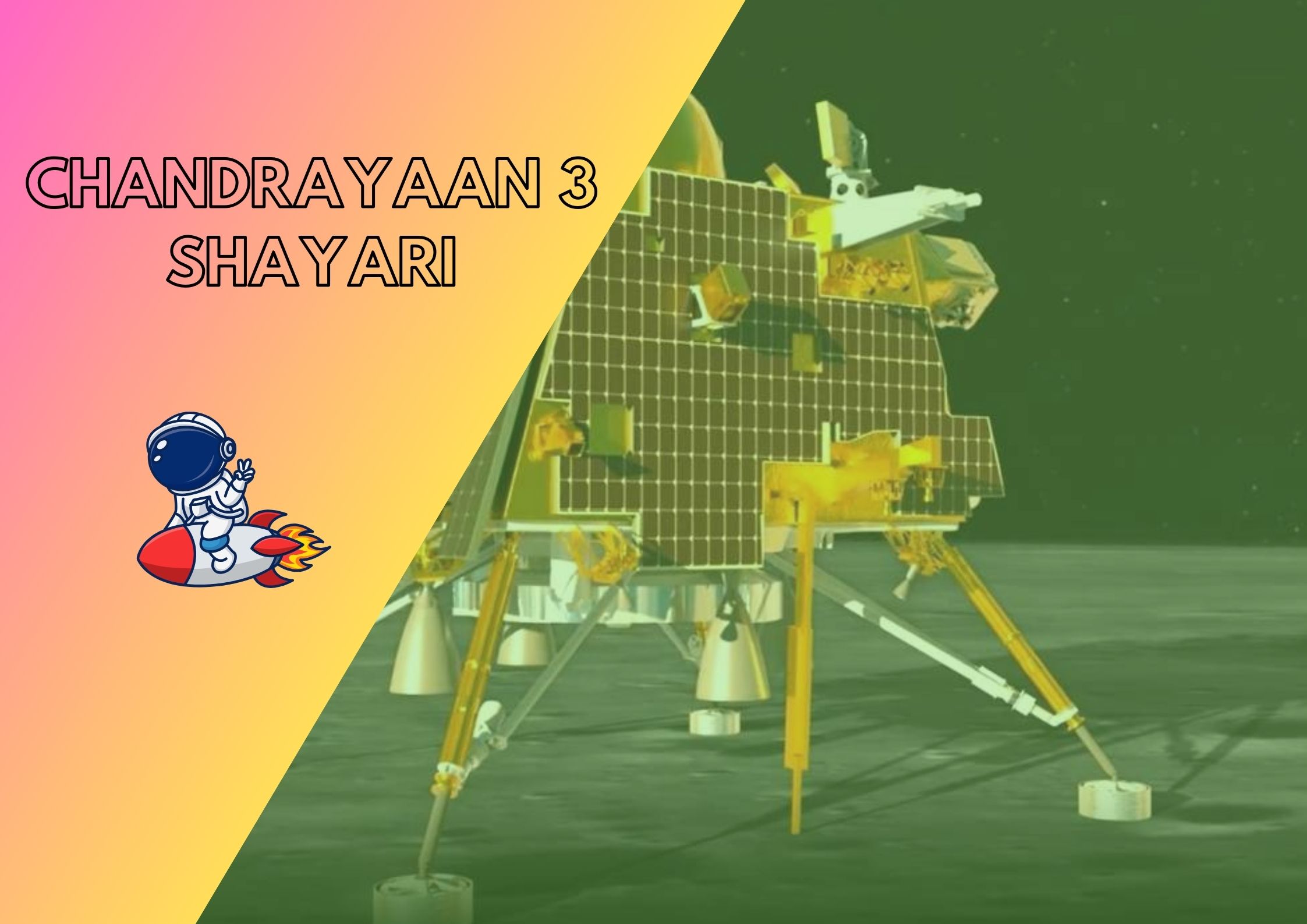 Chandrayaan 3 Shayari in Hindi | चंद्रयान 3 पर शायरी स्टेटस