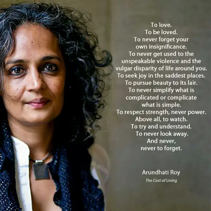 100+ Arundhati Roy Quotes