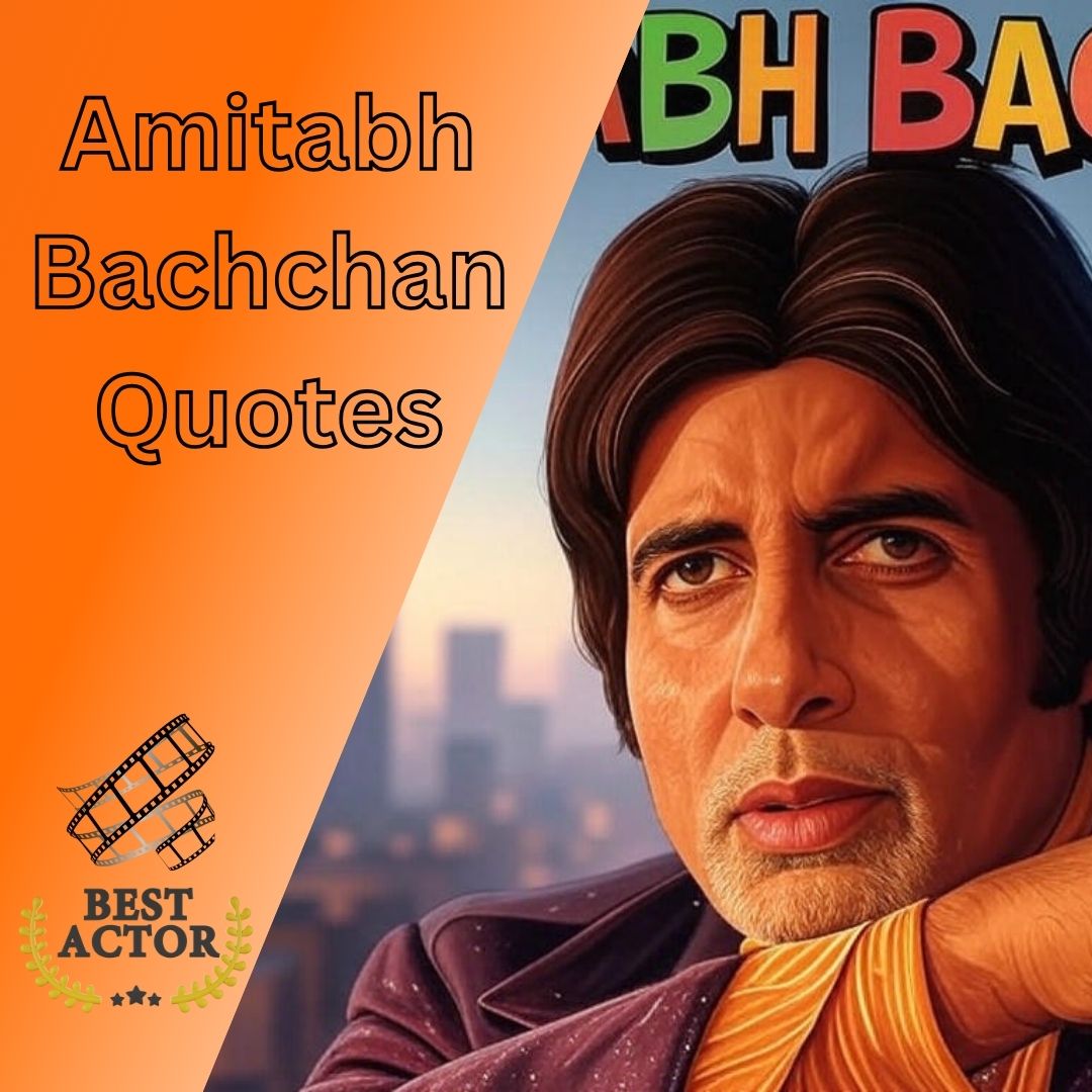 Amitabh Bachchan Quotes